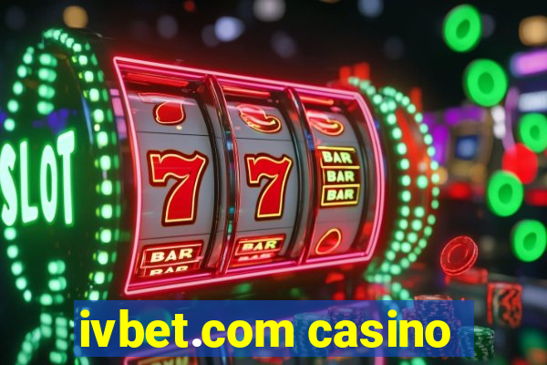 ivbet.com casino